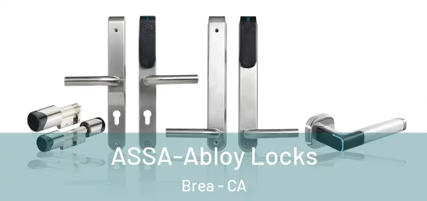 ASSA-Abloy Locks Brea - CA