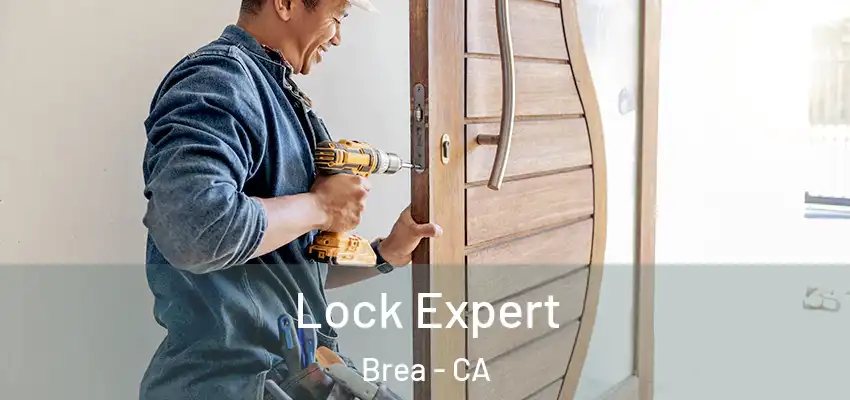  Lock Expert Brea - CA